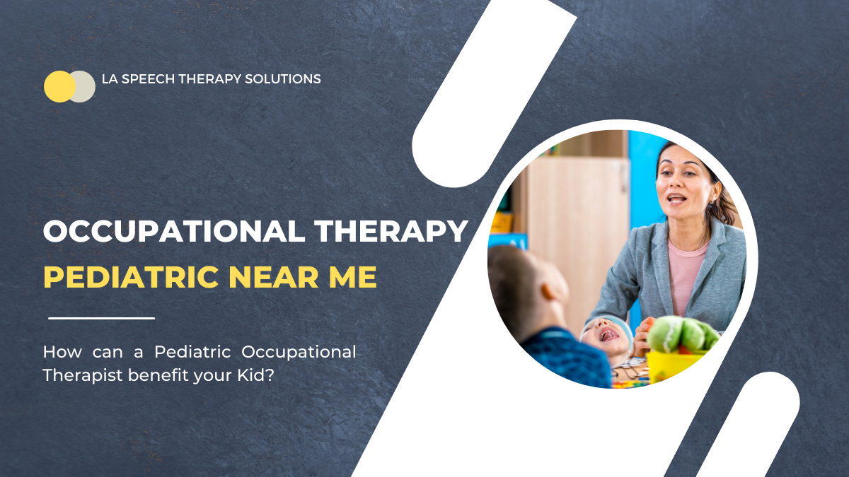 occupational therapy pediatric near me
