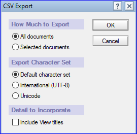 Now the CSV export will open. Select desired options, and click OK.